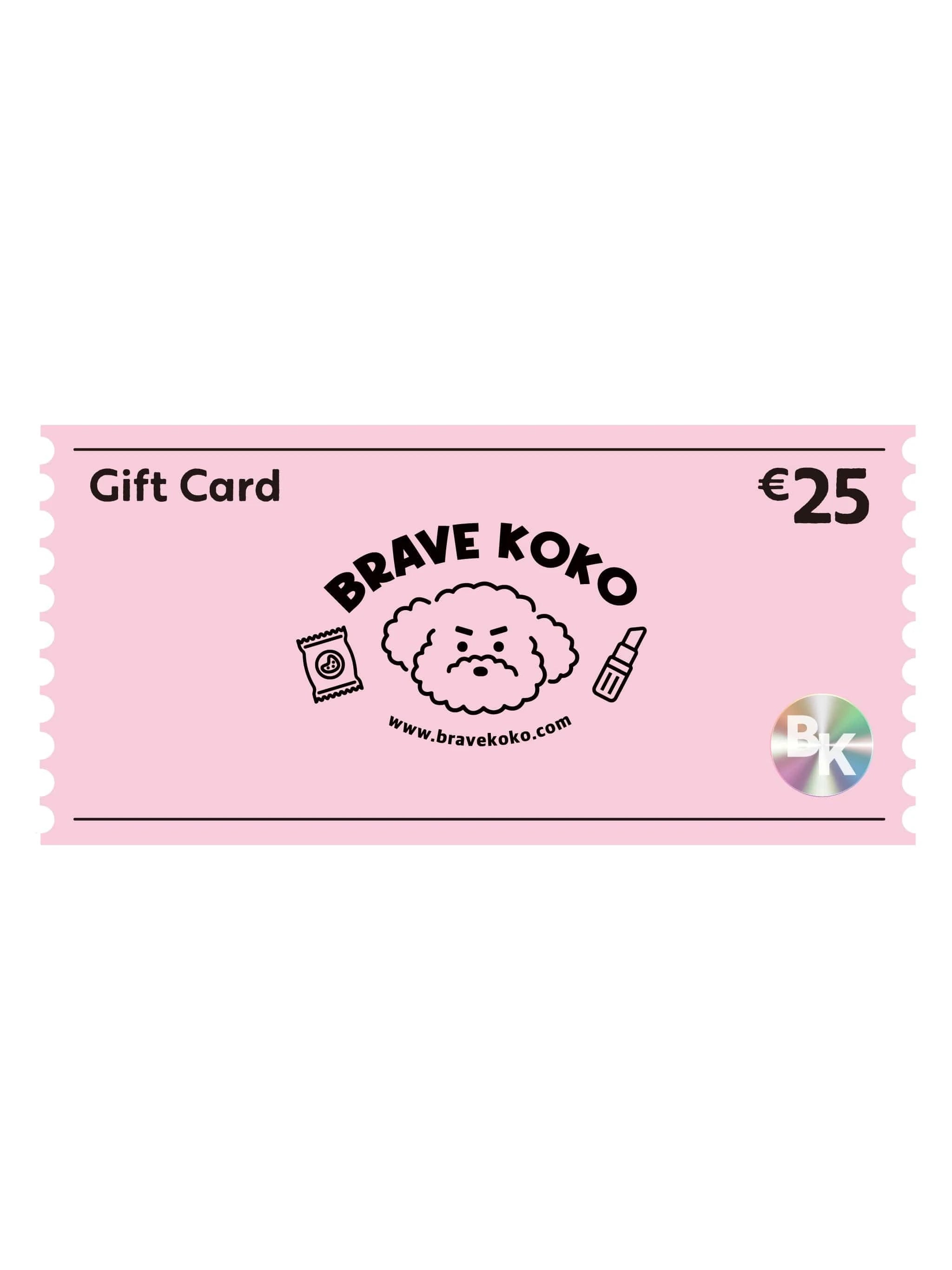 Brave Koko €25.00 Brave Koko Gift Card