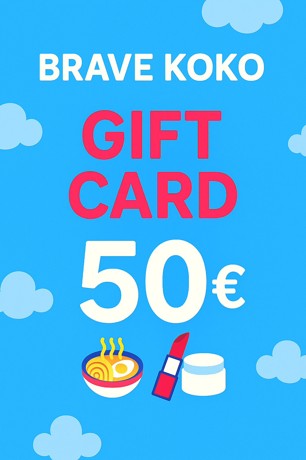 Brave Koko Brave Koko Gift Card