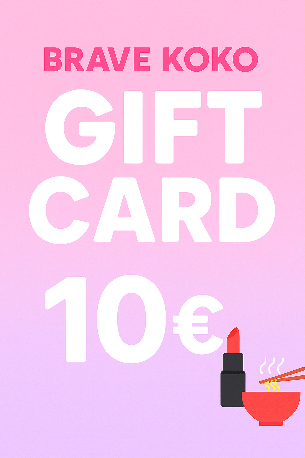 Brave Koko Brave Koko Gift Card